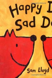 Cover Art for 9781561484553, Happy Dog, Sad Dog by Sam Lloyd