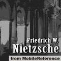 Cover Art for 9781605018621, Beyond Good And Evil, Prelude To A Philosophy Of The Future (Mobi Classics) by Friedrich Wilhelm Nietzsche; Helen Zimmern (Translator)