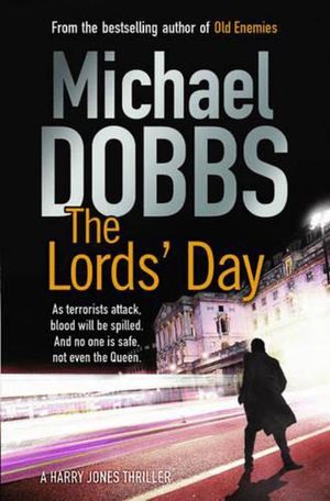 Cover Art for 9780857208064, The Lord's Day by Michael Dobbs