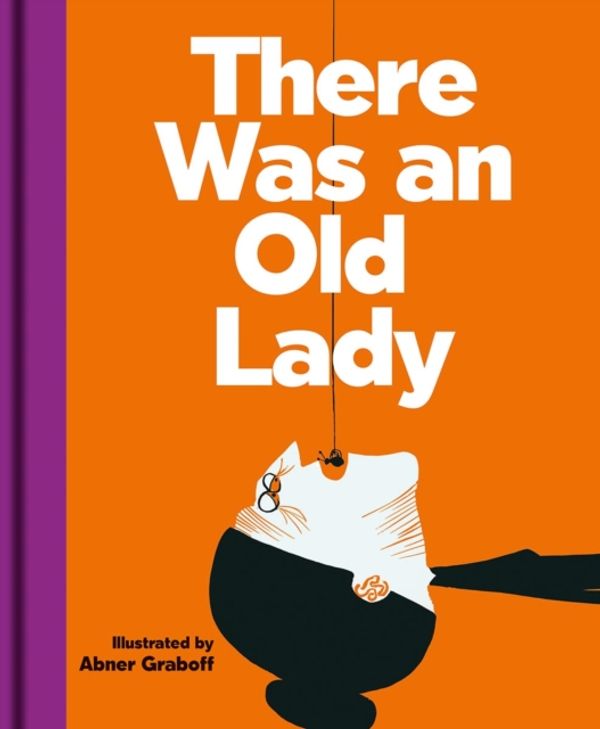 Cover Art for 9781851244942, There was an Old Lady by Abner Graboff