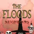 Cover Art for 9781741660739, Floods 1: Neighbours by Colin Thompson