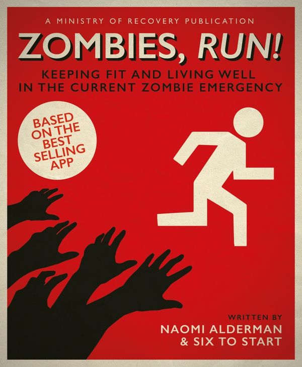 Cover Art for 9780241281482, Zombies, Run! by Naomi Alderman