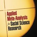 Cover Art for 9781609184995, Applied Meta-Analysis for Social Science Research by Noel A. Card