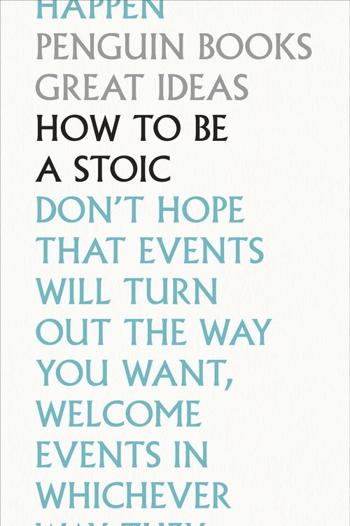 Cover Art for 9780241475263, How To Be a Stoic (Penguin Great Ideas) by None