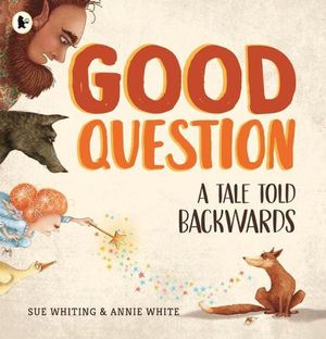 Cover Art for 9781760654535, Good Question by Sue Whiting