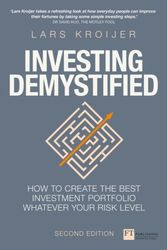 Cover Art for 9781292156125, Investing DemystifiedHow to Invest Without Speculation and Sleepless... by Lars Kroijer