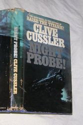 Cover Art for 9780771025037, Night Probe! by Clive Cussler