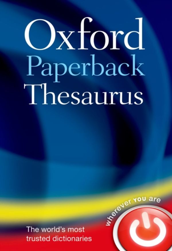 Cover Art for 9780199640959, Oxford Paperback Thesaurus by Oxford Languages
