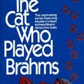 Cover Art for 9780613063807, The Cat Who Played Brahms by Lilian Jackson Braun