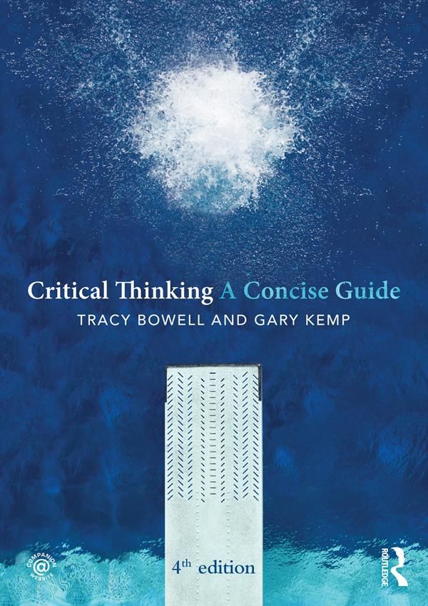 Cover Art for 9781317677178, Critical Thinking by Tracy Bowell, Gary Kemp