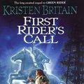 Cover Art for 9780756402099, First Rider's Call by Kristen Britain