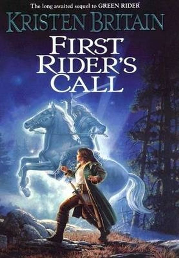 Cover Art for 9780756402099, First Rider's Call by Kristen Britain