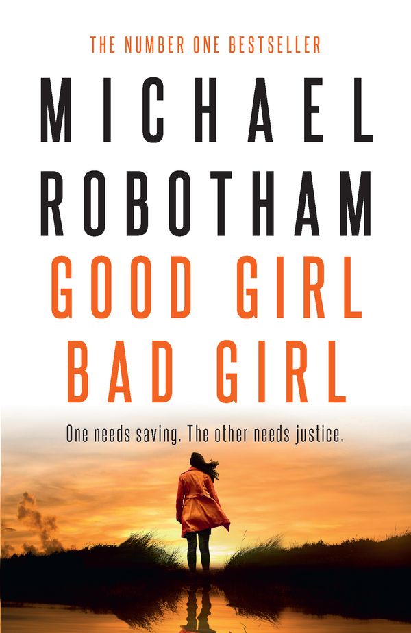 Cover Art for 9780733644610, Good Girl, Bad Girl by Michael Robotham