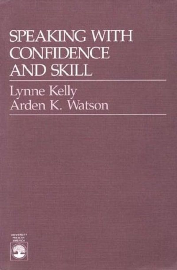 Cover Art for 9780819172785, Speaking with Confidence and Skill by Lynne Kelly