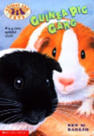 Cover Art for 9780613216555, Guinea Pig Gang by Ben M Baglio