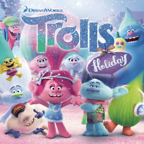 Cover Art for 0889854869922, Trolls Holiday (Various Artists) by Various Artists