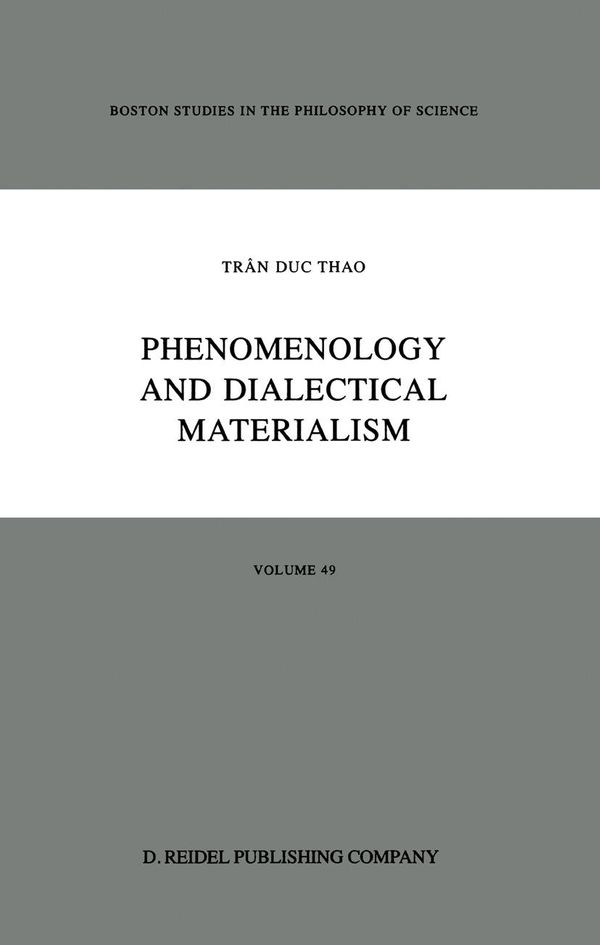 Cover Art for 9789400951914, Phenomenology and Dialectical Materialism by D.J. Herman