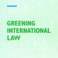 Cover Art for 9781138471689, Greening International Law by Philippe Sands