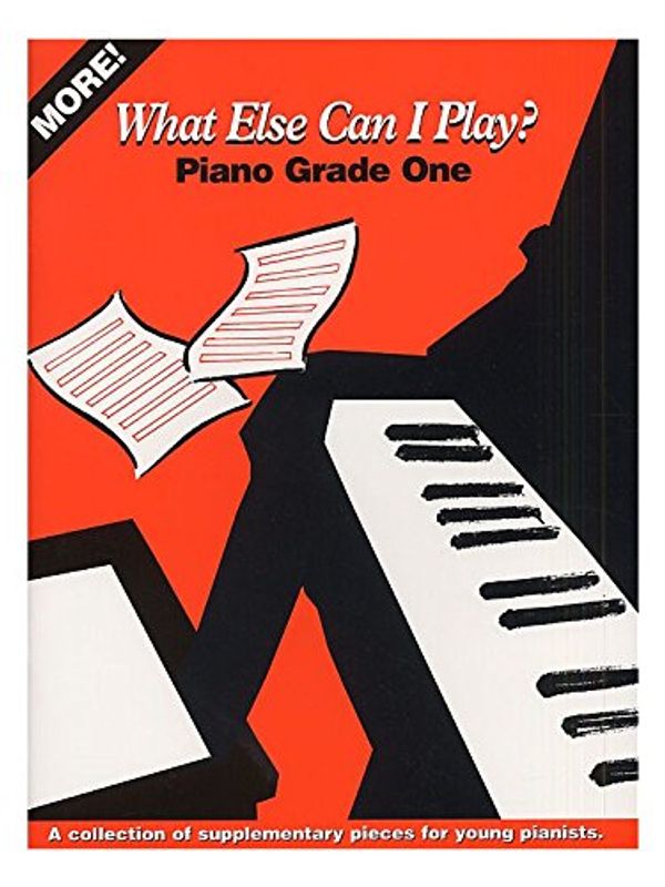 Cover Art for 9781859095232, More What Else Can I Play?: Piano: Grade One: For Grade 1 Piano by 