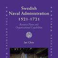 Cover Art for 9789004179165, Swedish Naval Administration, 1521-1721 by Glete