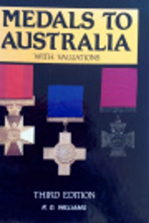 Cover Art for 9780646373348, Medals to Australia with Valuations by R.D. Williams
