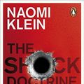 Cover Art for B01LP4CDRW, The Shock Doctrine by Naomi Klein