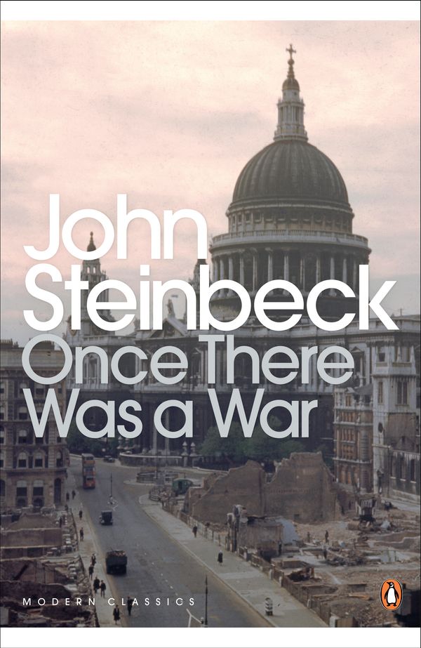 Cover Art for 9780141186320, Once There Was a War by John Steinbeck