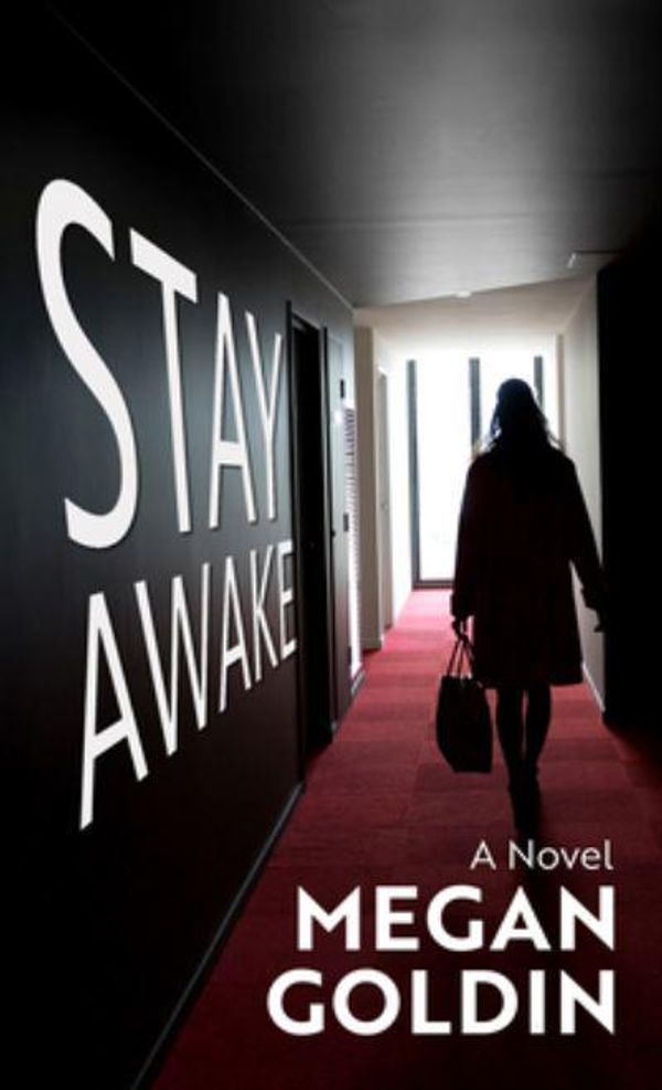 Cover Art for 9798885784320, Stay Awake by Megan Goldin