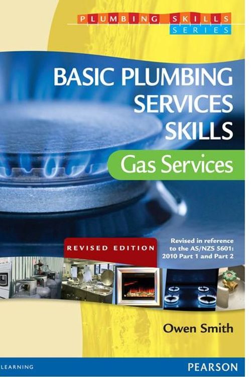 Cover Art for 9781442553675, Basic Plumbing Services Skills - Gas Services by Owen Smith