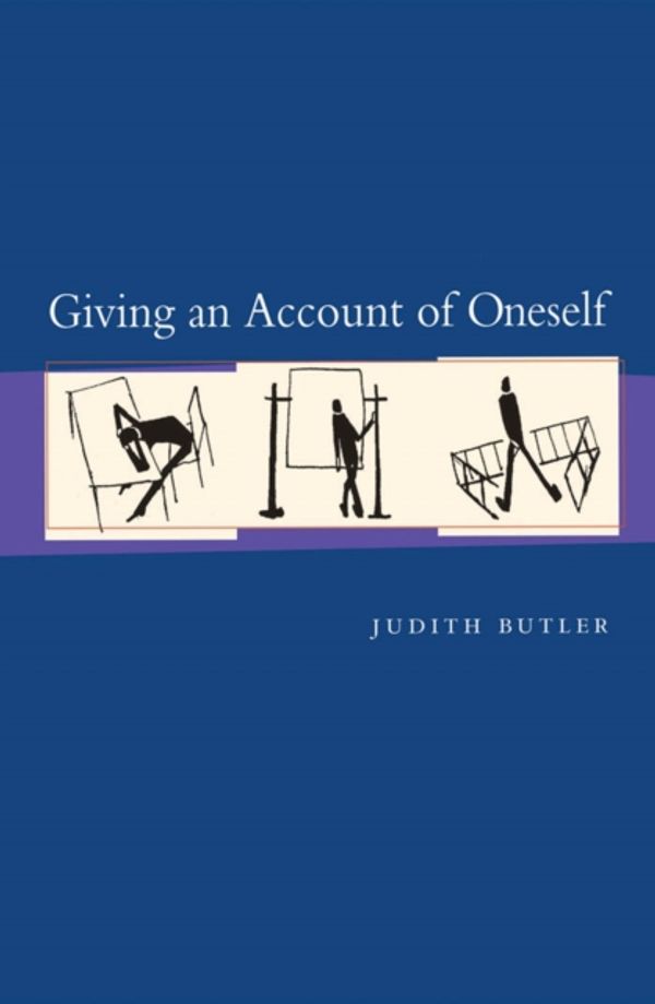 Cover Art for 9780823225040, Giving an Account of Oneself by Judith P. Butler