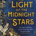 Cover Art for 9780316483773, The Light of the Midnight Stars by Rena Rossner