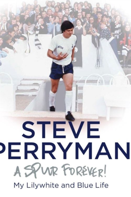 Cover Art for 9781909534926, Steve Perryman by Steve Perryman