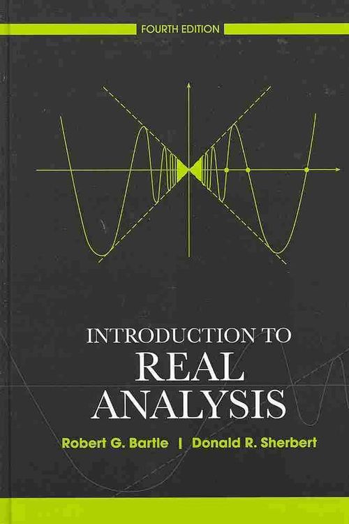 Cover Art for 9780471433316, Introduction to Real Analysis by Robert G. Bartle, Donald R. Sherbert