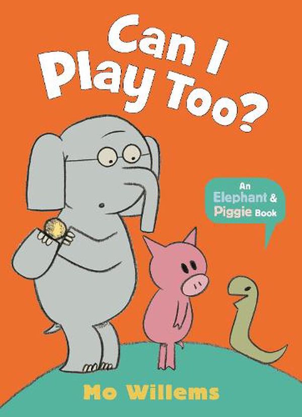 Cover Art for 9781529512342, Can I Play Too? by Mo Willems