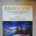 Cover Art for 9780330327725, Jack the Bodiless by Julian May