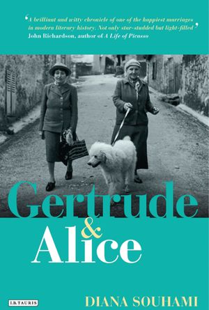 Cover Art for 9781848851481, Gertrude and Alice by Diana Souhami