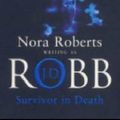 Cover Art for 9780749935528, Survivor in Death by J. D. Robb