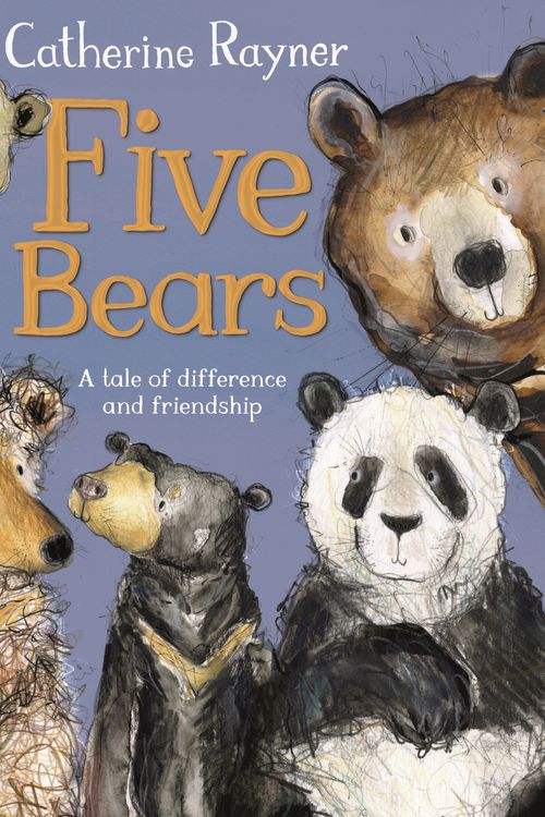 Cover Art for 9781529051278, Five Bears by Catherine Rayner
