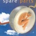 Cover Art for 9780140275063, Spare Parts by Sally Rogers-Davidson