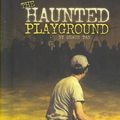 Cover Art for 9781598898606, The Haunted Playground (Shade Books) by Shaun Tan