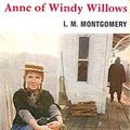 Cover Art for 9780245551291, Anne of Windy Willows by L. M. Montgomery