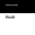 Cover Art for 9781434492012, Heidi by Johanna Spyri