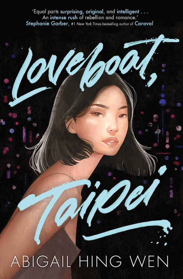 Cover Art for 9781471192852, Loveboat, Taipei by Abigail Hing Wen