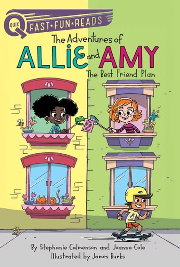 Cover Art for 9781534452527, The Best Friend Plan: The Adventures of Allie and Amy 1 by James Burks, Joanna Cole, Stephanie Calmenson
