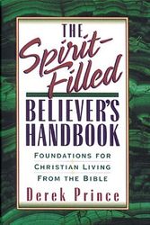 Cover Art for 9780850096682, The Spirit-Filled Believer's Handbook by Derek Prince