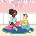 Cover Art for B09PZR47CB, Jessi's Secret Language (The Baby-sitters Club Graphic Novel #12): A Graphix Book (Adapted edition) (The Baby-Sitters Club Graphix) by Martin, Ann M.