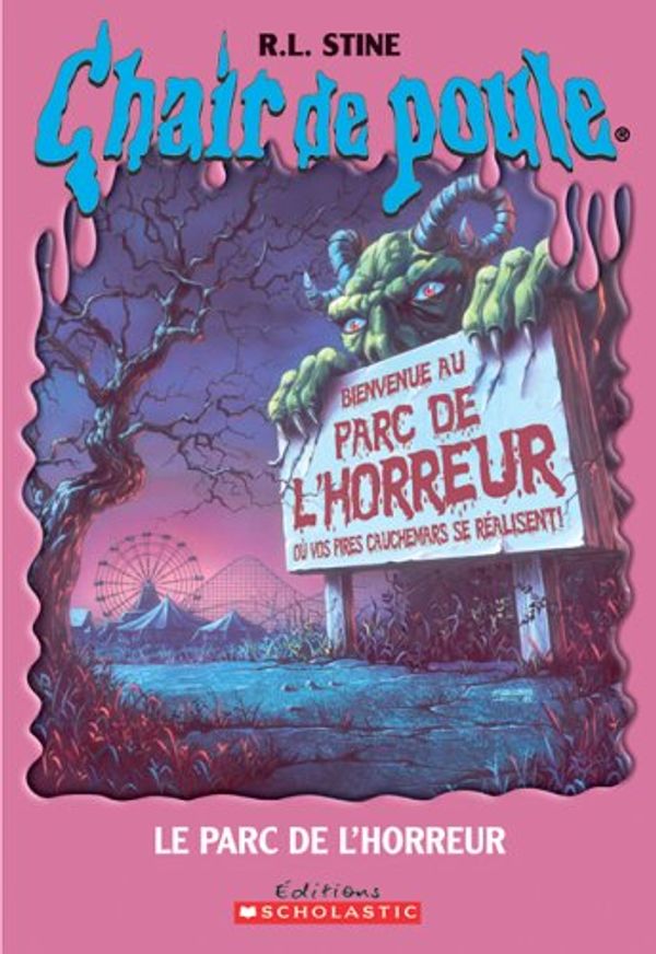 Cover Art for 9780439948227, Parc de l'horreur Le by R L. Stine