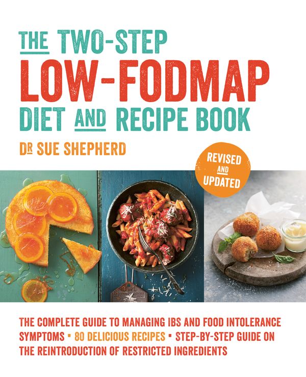 Cover Art for 9781760555375, The Two-Step Low-FODMAP Diet and Recipe BookRevised and Updated by Dr Sue Shepherd