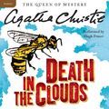 Cover Art for 9780062229687, Death in the Clouds by Agatha Christie, Hugh Fraser