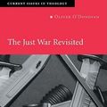 Cover Art for 9780521831383, The Just War Revisited by O'Donovan, Oliver